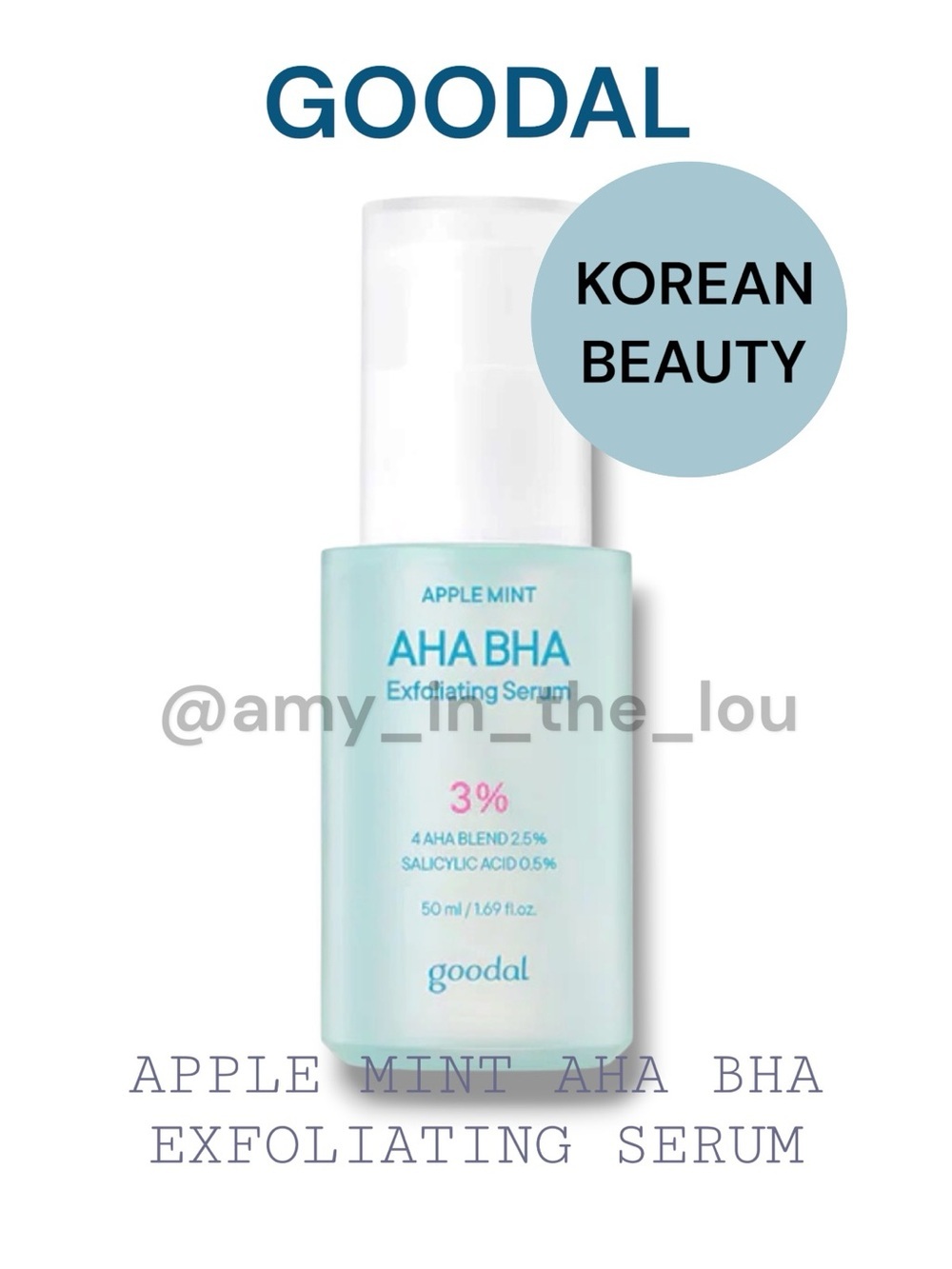 Goodal Apple Mint AHA BHA 3% Exfoliating Serum